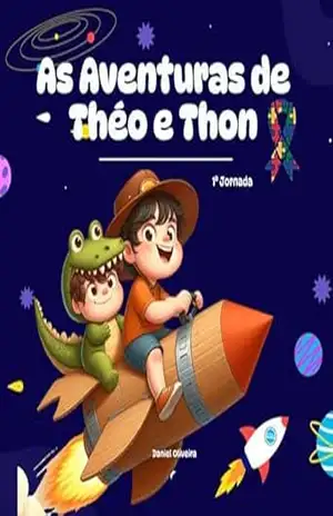 As Aventuras de Théo e Thon – Daniel  Oliveira