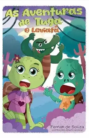 As Aventuras de Tuga – O Leviatã: História em Quadrinhos (Série 1 – O Leviatã) – FERNAN  DE SOUZA
