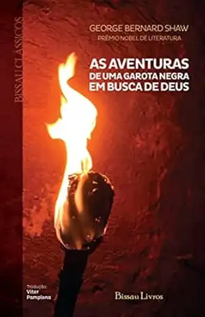 As Aventuras de Uma Garota Negra em Busca de Deus – George Bernard Shaw