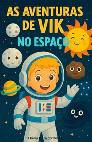 As Aventuras de Vik no Espaço – Flávio Mota do Couto