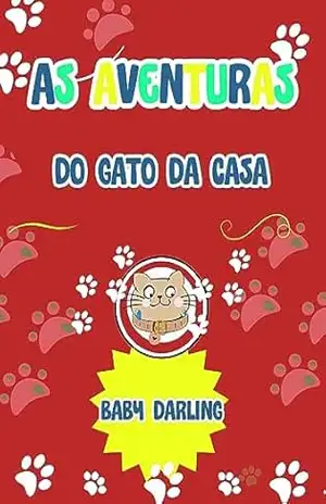 As Aventuras do Gato da Casa – Baby Darling
