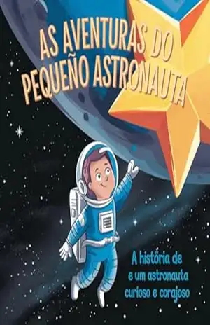 As aventuras do pequeno astronauta – C.F