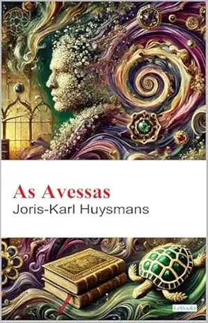 Às Avessas – J.K Husmans – J.K. Huysmans