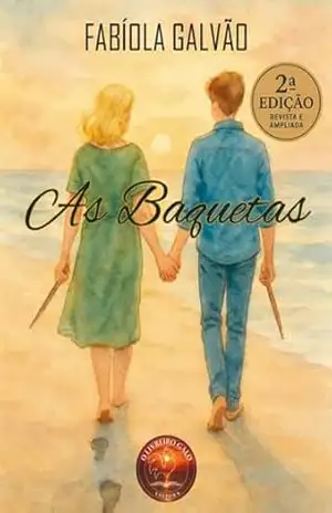 As Baquetas – Fabiola  de Paula Galvao