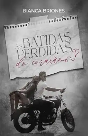 As Batidas Perdidas do Coração – Bianca Briones