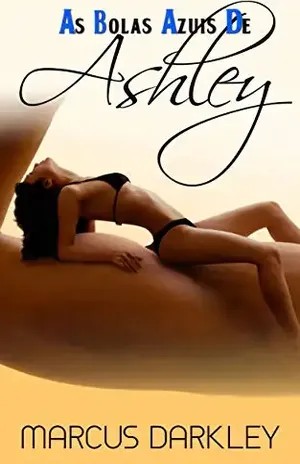 As bolas azuis de Ashley – Marcus Darkley