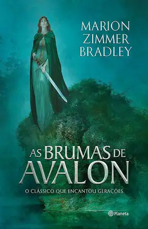 As Brumas de Avalon - Marion Zimmer Bradley