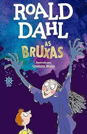 As bruxas – Roald Dahl