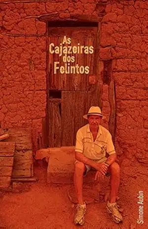 As Cajazeiras dos Felintos – Simone Aubin