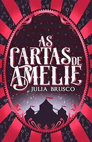 As Cartas de Amelie - Julia Brusco