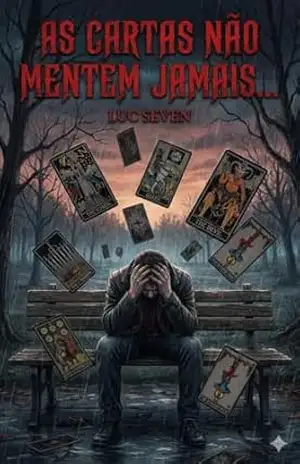 As cartas não mentem jamais… – Luc Seven