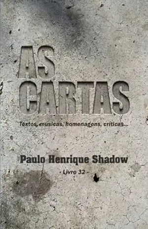 As Cartas - Paulo Henrique Shadow