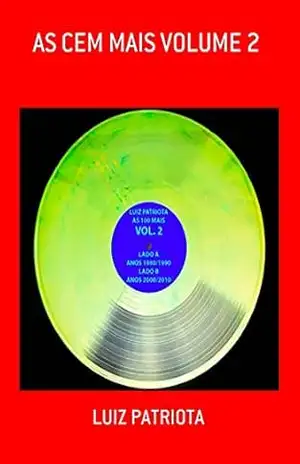 As Cem Mais Volume 2 – Luiz Patriota