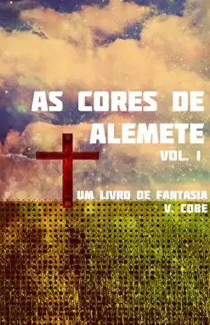 As cores de Alemete: I – Vermelho e Laranja - V. Cobe