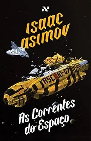 As correntes do espaço – Isaac Asimov