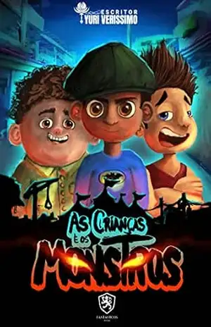 As Crianças e os Monstros – Yuri Verissimo