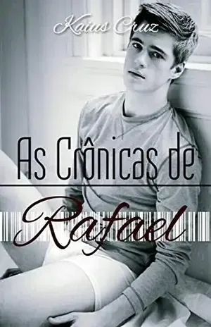 As Crônicas de Rafael – Kaius Cruz