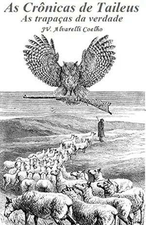 As Crônicas De Taileus - J.v Alvarelli Coelho