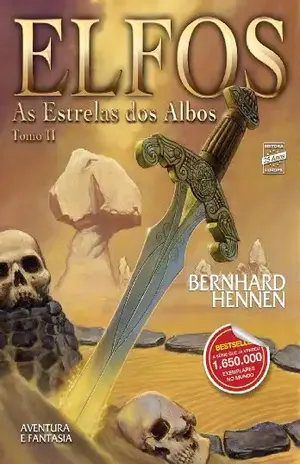 As Estrelas dos Albos – Tomo 2 (Elfos) – Bernhard Hennen