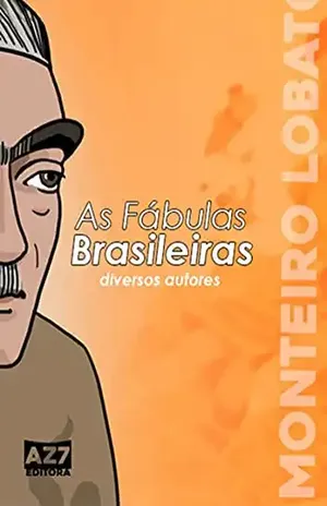 As Fábulas Brasileiras - Az7 Editora