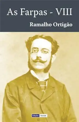 As Farpas – VIII – Ramalho Ortigão