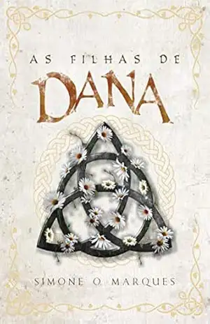 As Filhas de Dana - Simone O Marques