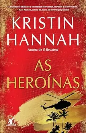 As heroínas – Kristin Hannah