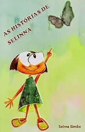 As histórias de Selinna – Selma Simão