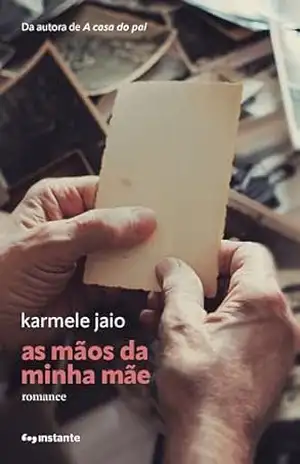 As mãos da minha mãe – Karmele Jaio