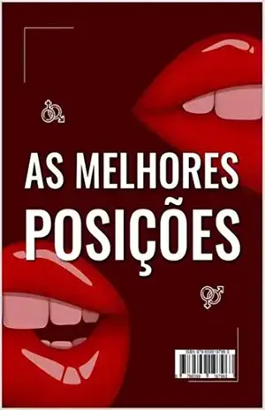 As Melhores Posições Sexuais (Coletânea do Prazer Livro 1) – Zexter comércio varejista de eirelli