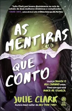 As mentiras que conto – Julie Clark