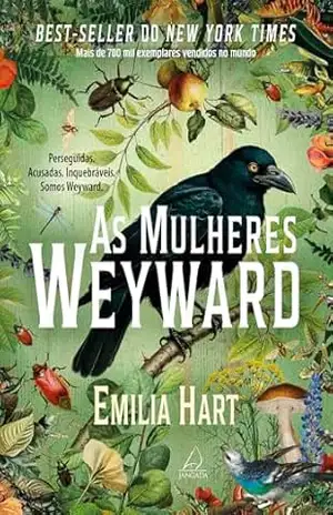 As Mulheres Weyward – Emilia Hart