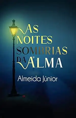 As Noites Sombrias da Alma – Almeida Júnior