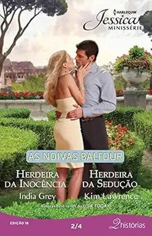 As noivas Balfour 2 de 4 (Harlequin Jessica Minissérie Livro 16) – Kim Lawrence