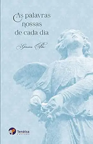 As palavras nossas de cada dia – Géssica Pita