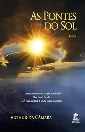 As Pontes do Sol – Arthur da Câmara