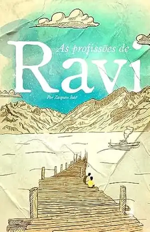 As profissões de Ravi – Zaqueu  José lino