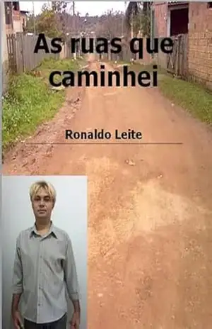 As Ruas Que Caminhei – Ronaldo Leite