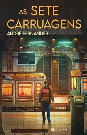 As Sete Carruagens – Andre Fernandes