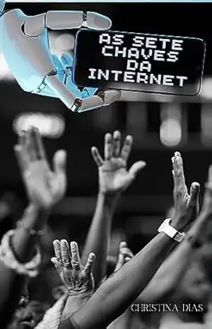 As sete chaves da internet – Christina Dias