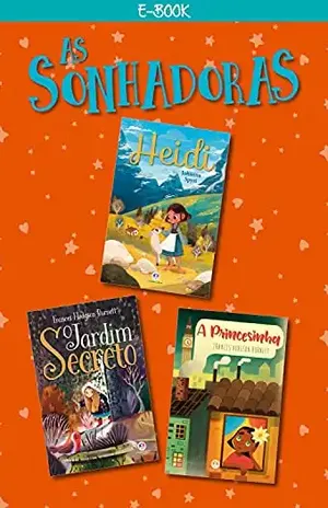 As Sonhadoras (Ciranda jovem) – Frances Hodgson Burnett