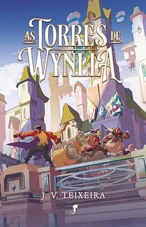 As Torres de Wynlla – J.V. Teixeira