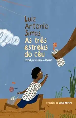 As três estrelas do céu – Luiz Antonio Simas