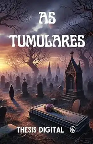As Tumulares (Contos de Guy de Maupassant) – Thesis Digital