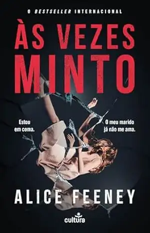 Às Vezes Minto – Alice Feeney