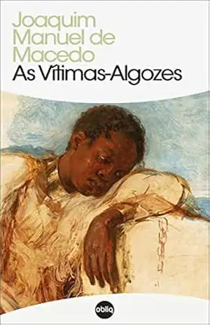 As Vítimas–Algozes (Clássicos Hiperliteratura Livro 169) – Joaquim Manuel de Macedo