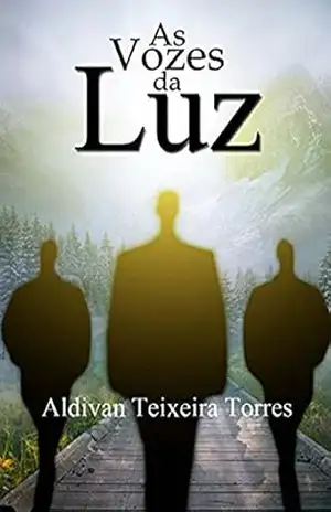 As Vozes Da Luz – Aldivan Teixeira Torres