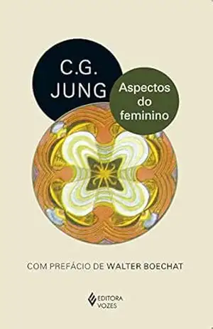 Aspectos do feminino – C. G. Jung