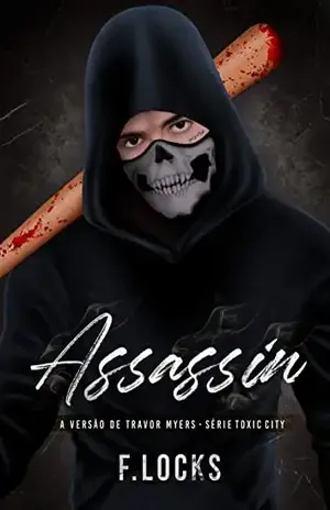 ASSASSIN: Toxic City - F. LOCKS