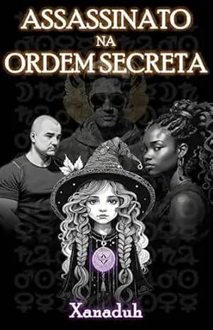 Assassinato na Ordem Secreta – Xanaduh